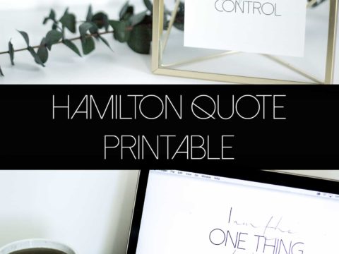 Hamilton Quote Free Printable and Desktop Wallpaper