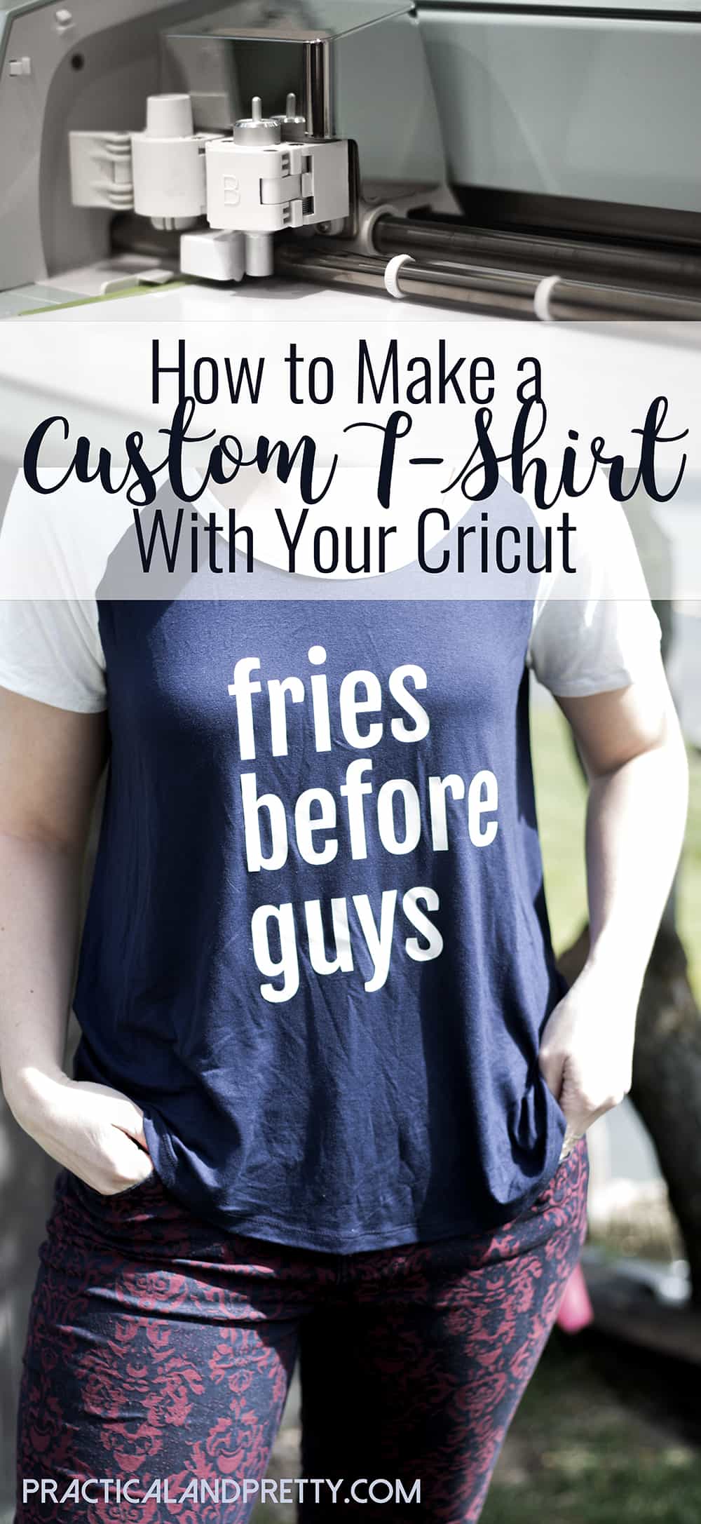 Creating your own shirt is so easy with the Cricut! My sister wanted this 'Fries Before Guys' shirt and it was a super easy gift.