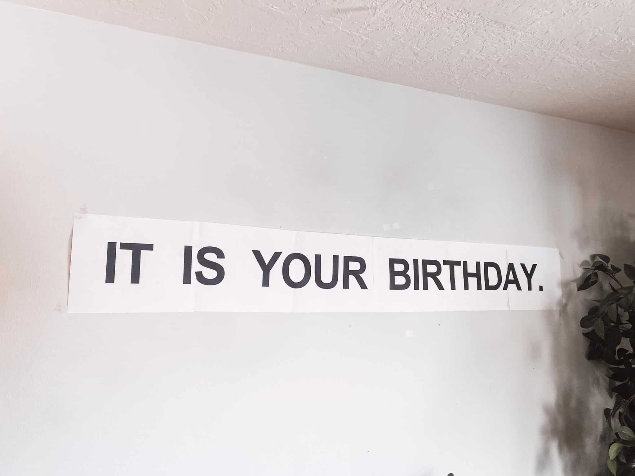 it is your birthday banner